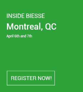 Inside Biesse Montreal April 6-7 REGISTER NOW